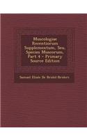 Muscologiae Recentiorum Supplementum, Seu, Species Muscorum, Part 4