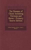 The Diseases of China