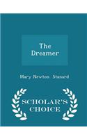 Dreamer - Scholar's Choice Edition