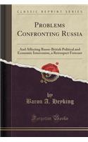 Problems Confronting Russia