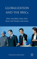 Globalization and the BRICs