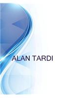 Alan Tardi, Independent Food & Beverages Professional