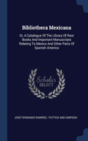 Bibliotheca Mexicana