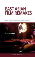 East Asian Film Remakes