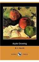 Apple Growing (Dodo Press)
