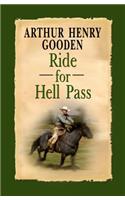 Ride for Hell Pass: (Wheeler Western)