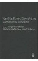 Identity, Ethnic Diversity and Community Cohesion