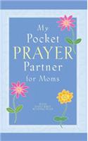 My Pocket Prayer Partner for Moms