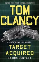 Tom Clancy Target Acquired: (6 A Jack Ryan, Jr. Novel)