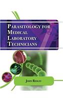 Parasitology for Medical and Clinical Laboratory Professionals