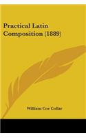 Practical Latin Composition (1889)