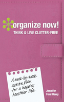 Organize Now!