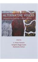Alternative Voices: (Re)Searching Language, Culture, Identity Â ]