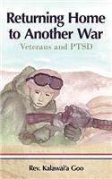 Returning Home to Another War: Veterans and Ptsd(English)