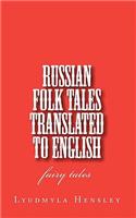 Russian Folk Tales Translated to English