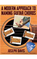 A Modern Approach to Naming Guitar Chords