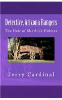 Detective, Arizona Rangers