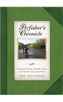 Flyfisher's Chronicle