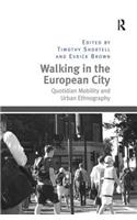 Walking in the European City