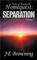 Homequest: Separation: Tales of Roumanhi(English)