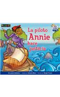 La Piloto Annie Hace Justicia Leveled Text