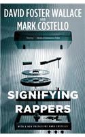 Signifying Rappers Lib/E