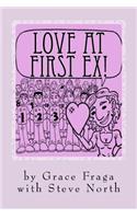 Love at First Ex!