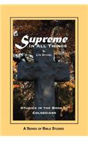 Supreme in all things