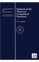 Methods of the Theory of Generalized Functions