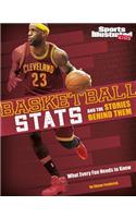 Basketball STATS and the Stories Behind Them