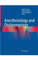 Anesthesiology and Otolaryngology