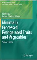 Minimally Processed Refrigerated Fruits and Vegetables
