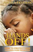 Hands Off!