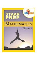 Rise & Shine STAAR Prep Mathematics Grade 5