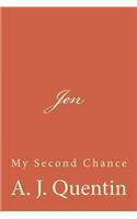 Jen: My Second Chance