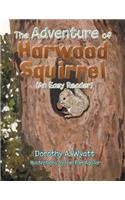 The Adventure of Harwood Squirrel