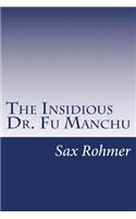 The Insidious Dr. Fu Manchu