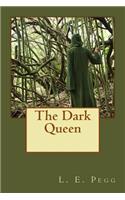 The Dark Queen