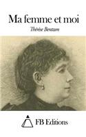 Ma femme et moi