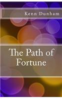 The Path of Fortune