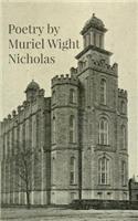 Poetry of Muriel Wight Nicholas: December 16, 1918 - December 14, 2014