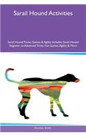 Sarail Hound Activities Sarail Hound Tricks, Games & Agility Includes: Sarail Hound Beginner to Advanced Tricks, Fun Games, Agility & More