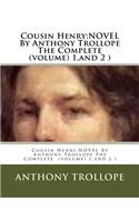 Cousin Henry;NOVEL By Anthony Trollope The Complete (volume) 1, and 2 ): (English)
