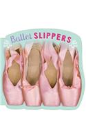 Ballet Slippers