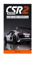 Csr Racing 2 Game Guide Unofficial