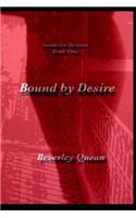 Bound by Desire
