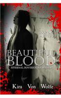 Beautiful Blood II