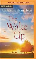 The Wake Up