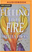 Fleeing from Fire