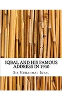 Iqbal and His Famous Address in 1930
